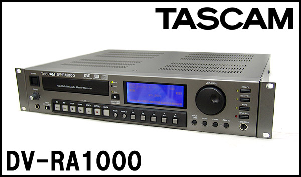 TASCAM【DV-RA1000】タスカム マスターレコーダー Ver1.03 中古品